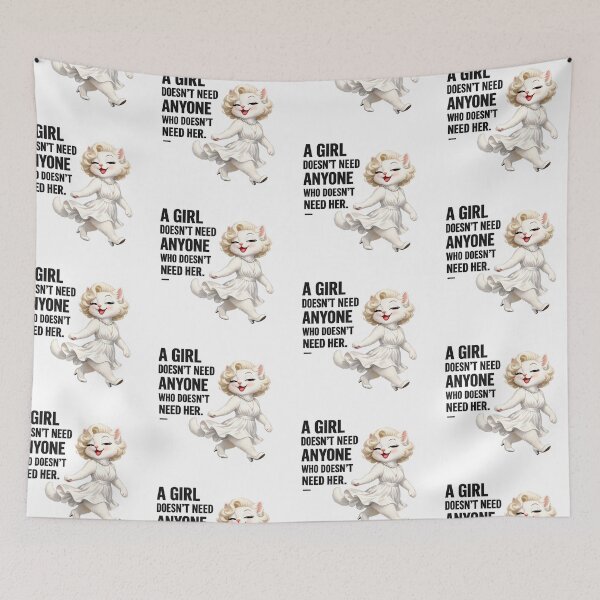 Item preview, Marilyn Monroe Inspired Cat Quote – A Girl Doesn't Need Anyone Who Doesn't Need Her – Funny Feminist Cat Art designed and sold by Donsean22.