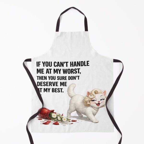 Item preview, Marilyn Monroe Inspired Cat Quote – If You Can't Handle Me At My Worst Then You Sure Don't Deserve Me At My Best designed and sold by Donsean22.