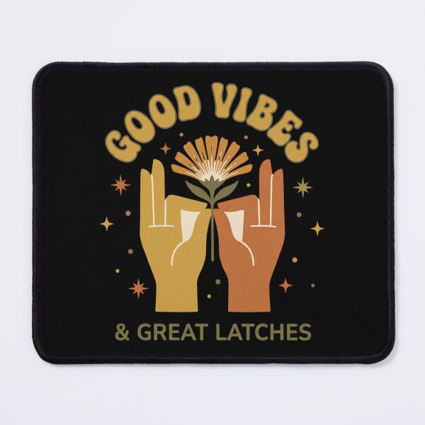 Item preview, Groovy Good Vibes Great Latches Lactation Consultant designed and sold by Lucysthoughts.