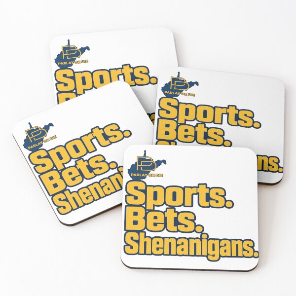 Item preview, Sports. Bets. Shenanigans. designed and sold by ParlayOrDie.