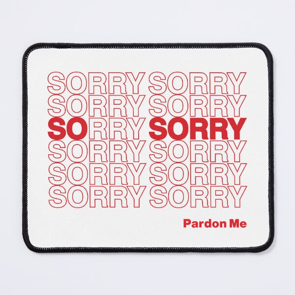 Item preview, SO SORRY designed and sold by oddwonders.