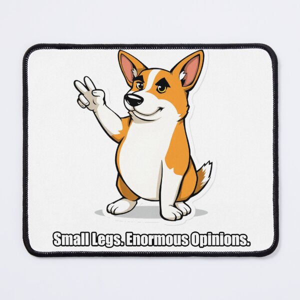 Item preview, Corgi Sticker - Small Legs Enormous Opinions - Funny Corgi Gift designed and sold by pawdrops.