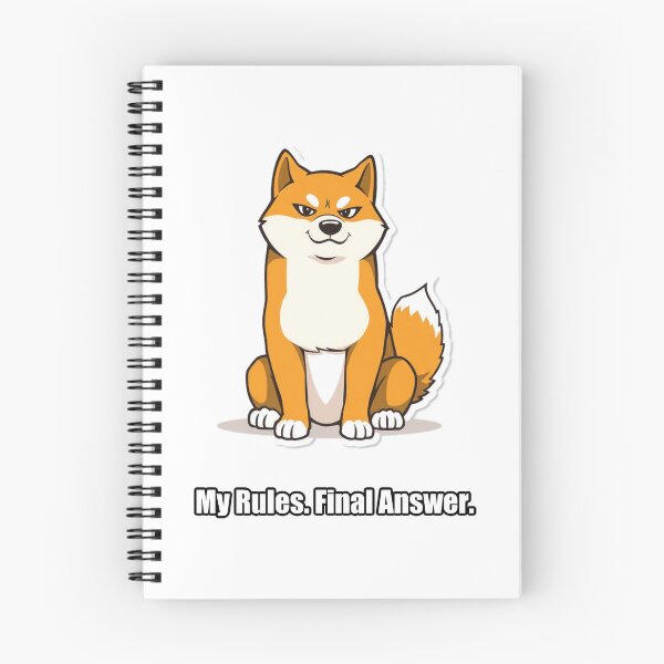 Item preview, Shiba Inu Sticker - My Rules Final Answer - Funny Shiba Gift designed and sold by pawdrops.