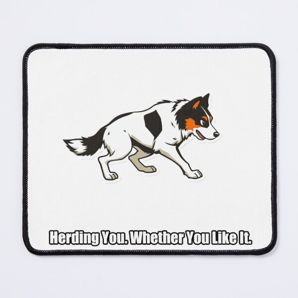Item preview, Border Collie Sticker - Herding You Whether You Like It designed and sold by pawdrops.