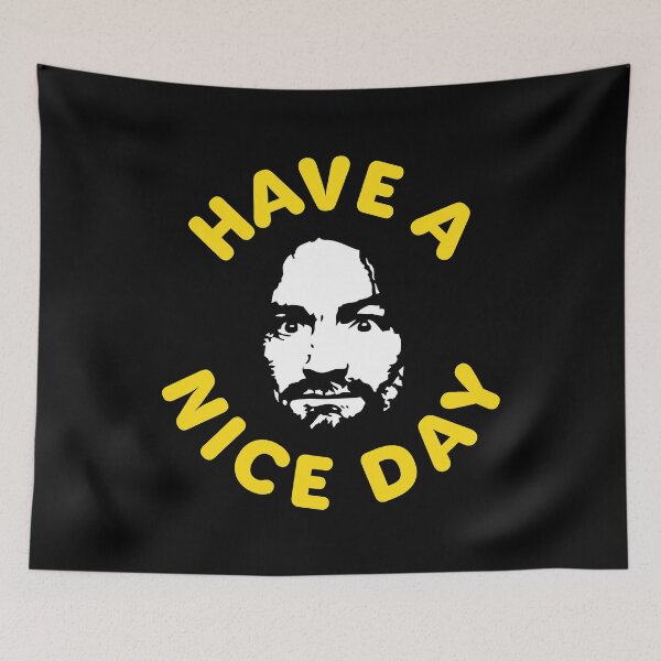 Item preview, MANSON HAVE A NICE DAY designed and sold by TLW716.