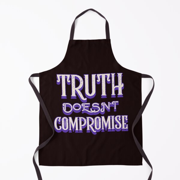 Item preview, TRUTH DOESN’T COMPROMISE | CORE INSIGHTS SERIES — REALITY EDITION designed and sold by WitLounge.