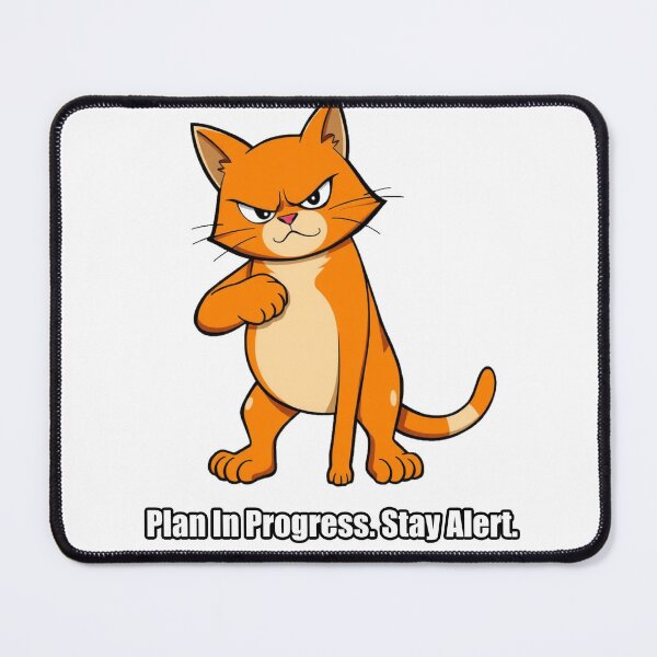 Item preview, Orange Cat Sticker - Plan In Progress Stay Alert - Scheming designed and sold by pawdrops.