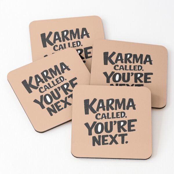 Item preview, Karma Called You're Next Funny Sarcastic Quote designed and sold by NadineDemShop.
