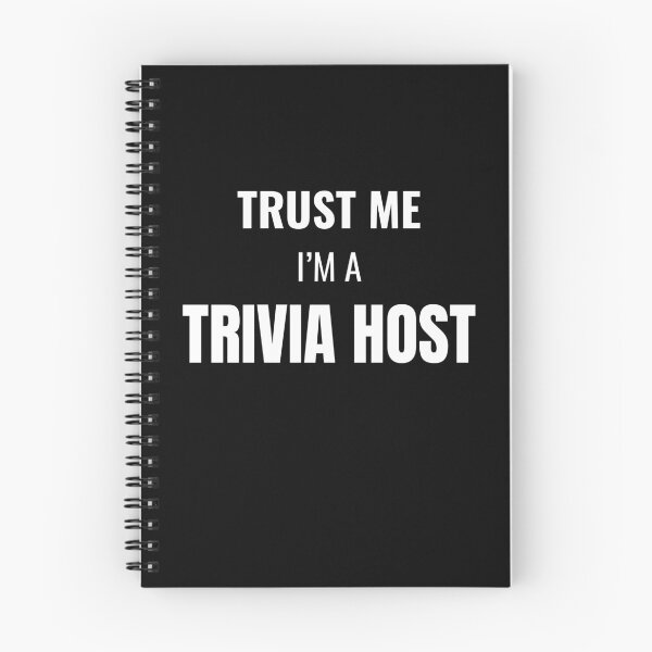 Item preview, Trust Me I'm a Trivia Host (White) designed and sold by ShipCrewNation.
