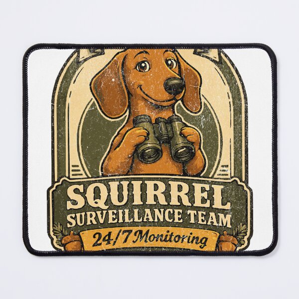 Item preview, Dachshund Squirrel Surveillance Funny Dog Watching Squirrels designed and sold by arawaksupplyco.