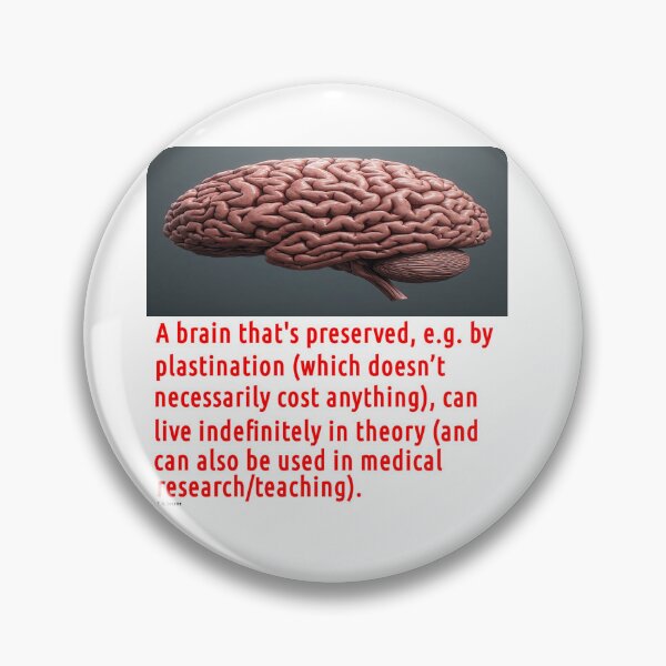 Item preview, Brain Preservation Message #8 designed and sold by t-a-sename.