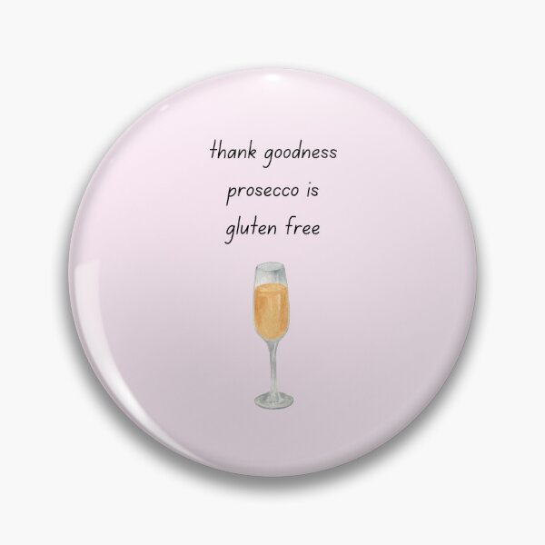 Item preview, Thank Goodness Prosecco Is Gluten Free – Funny Coeliac Prosecco Lover Design designed and sold by My Gluten Free Life UK.