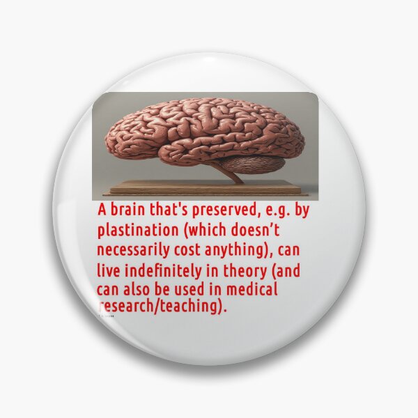 Item preview, Brain Preservation Message #9 designed and sold by t-a-sename.