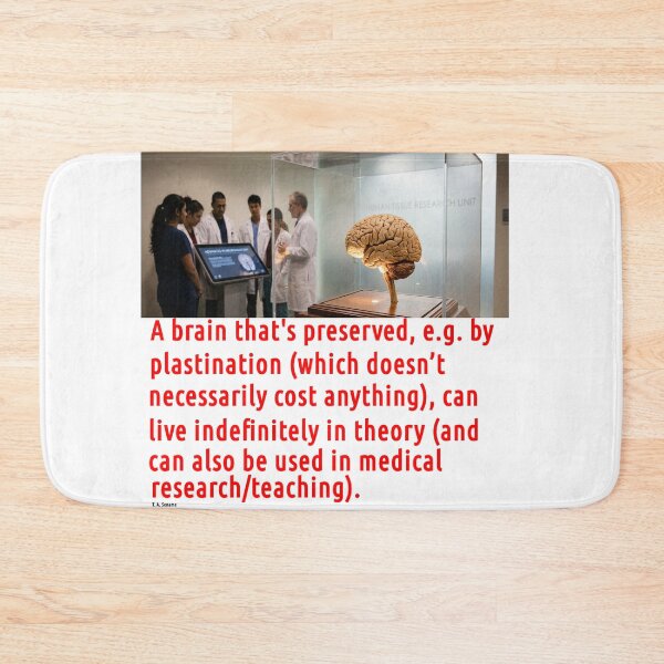 Item preview, Brain Preservation Message #10 designed and sold by t-a-sename.
