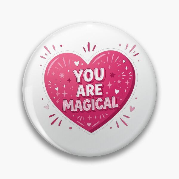 Item preview, You Are Magical Pink Heart designed and sold by Owcomm.
