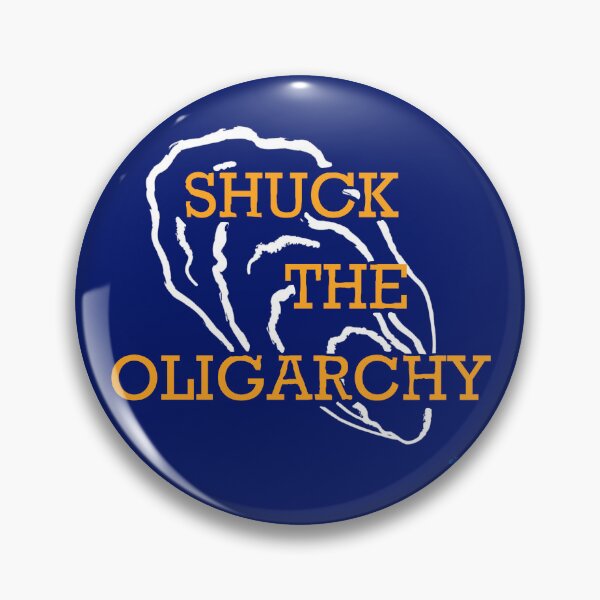 Item preview, Shuck the Oligarchy designed and sold by LillibetTee.