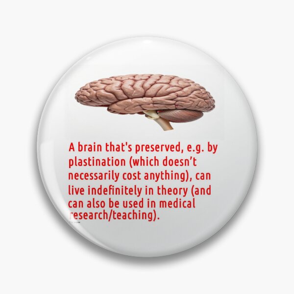 Item preview, Brain Preservation Message #22 designed and sold by t-a-sename.