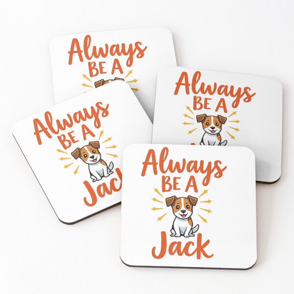 Item preview,  Always Be A Jack with cute Jack Russell Terrier designed and sold by Prints by Mat.
