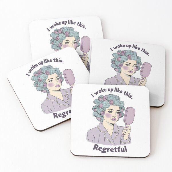 Item preview, I Woke Up Like This Regretful designed and sold by piendekmu.