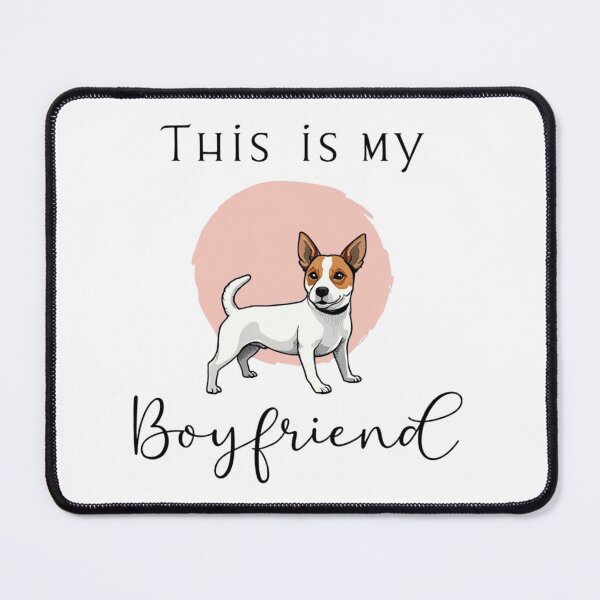 Item preview, This is my Boyfriend with Jack Russell Terrier on pink background designed and sold by Prints by Mat.