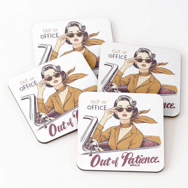 Item preview, Out Of Office Out Of Patience designed and sold by piendekmu.