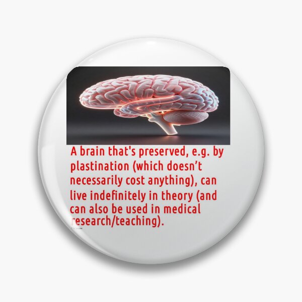 Item preview, Brain Preservation Message #3 designed and sold by t-a-sename.