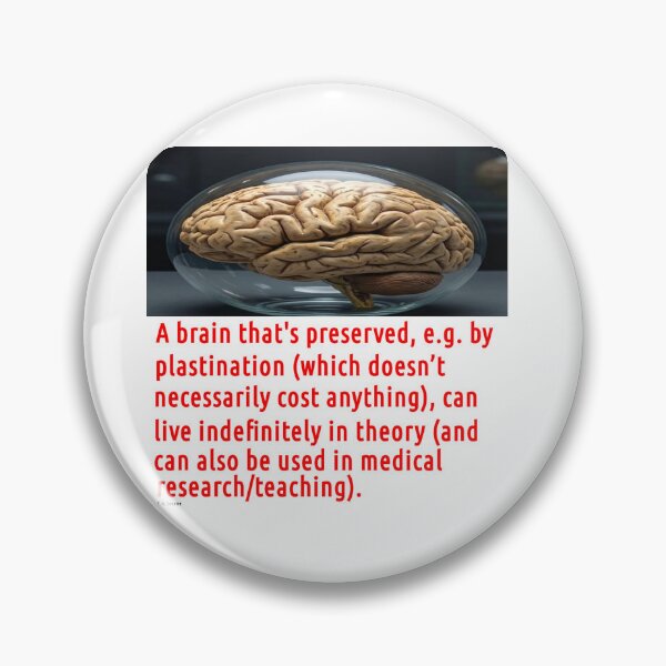 Item preview, Brain Preservation Message #1 designed and sold by t-a-sename.