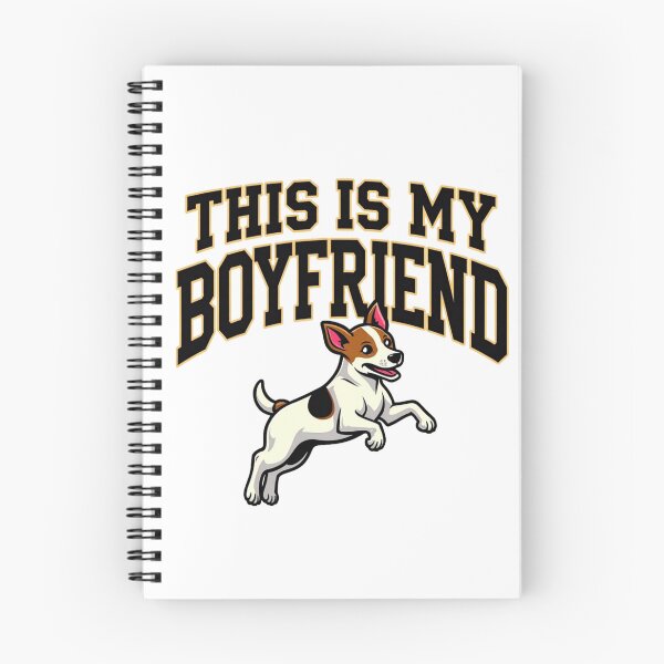 Item preview, Jack Russell Terrier with This Is My Boyfriend text designed and sold by Prints by Mat.