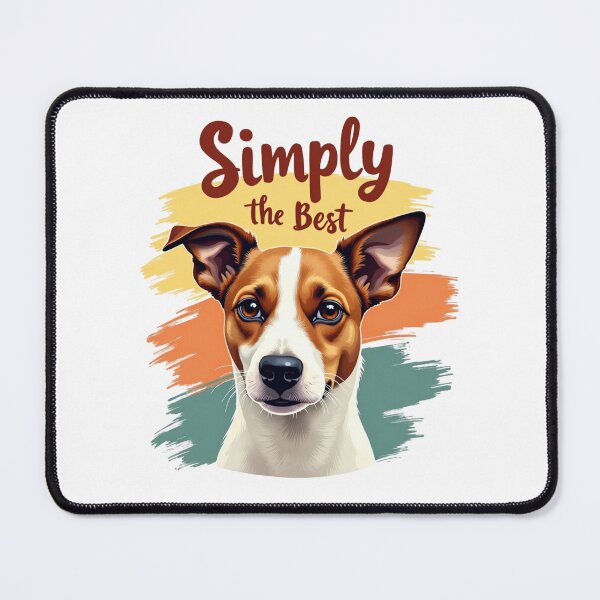 Item preview, Jack Russell Terrier with Simply the Best text designed and sold by Prints by Mat.