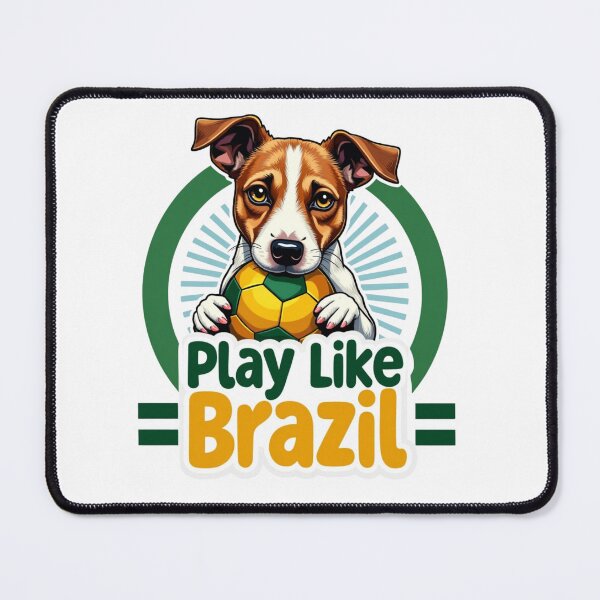 Item preview, Jack Russell Terrier with ball and Play Like Brazil text designed and sold by Prints by Mat.