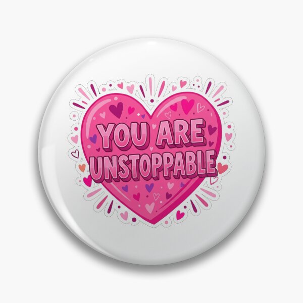 Item preview, You Are Unstoppable Heart Motivation designed and sold by Owcomm.