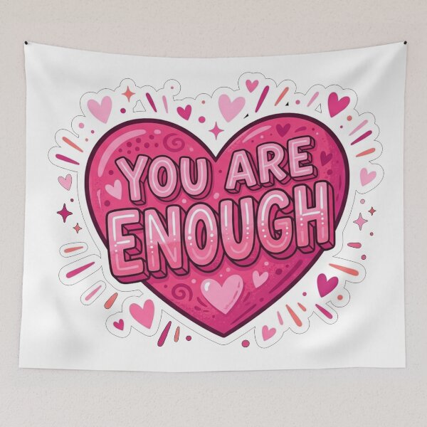 Item preview, You Are Enough Heart Affirmation designed and sold by Owcomm.