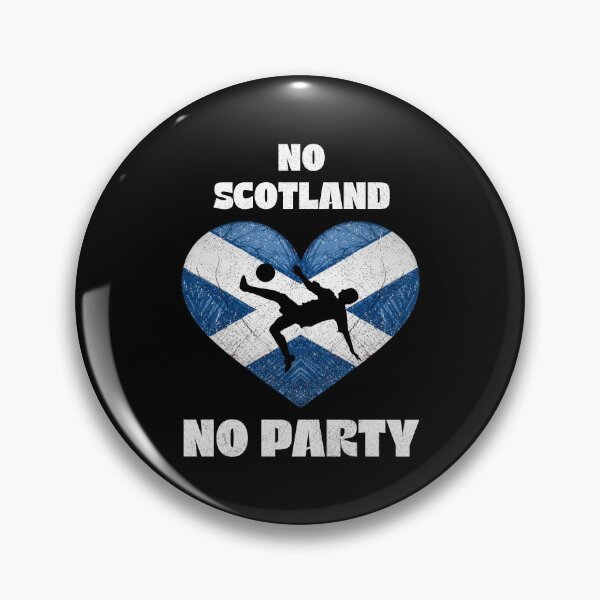 Item preview, No Scotland No Party - Scottish Football Pride designed and sold by Mado Shop.