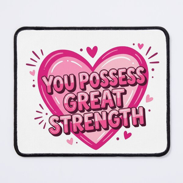Item preview, You Possess Great Strength Motivational Heart Quote designed and sold by Owcomm.