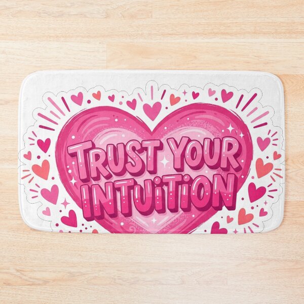 Item preview, Trust Your Intuition Heart Motivation designed and sold by Owcomm.