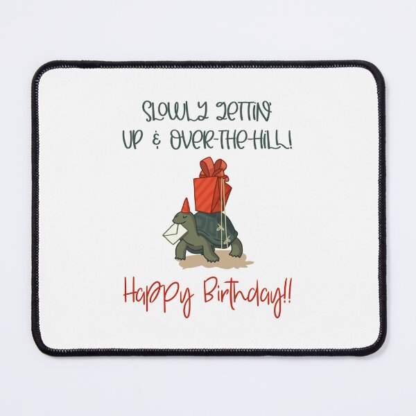 Item preview, Slowly Gettin’ Up & Over-the-Hill! (on White) designed and sold by PawsitiveMum3.