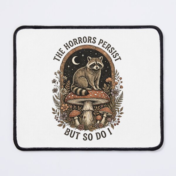 Item preview, The Horrors Persist But So Do I Raccoon Vintage Cottagecore Illustration designed and sold by fawzimorsy.