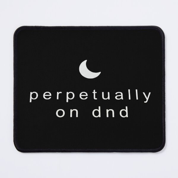 Item preview, Do Not Disturb designed and sold by LevelUpLad.