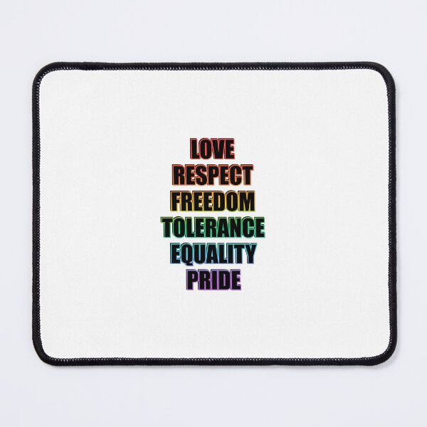 Item preview, Love Respect Freedom Tolerance Equality Pride -  LGBT Pride Values designed and sold by Inspirationmotivation.