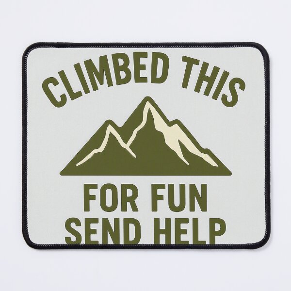Item preview, Climbed This For Fun Send Help Cycling Shirt designed and sold by Urbancraftup.