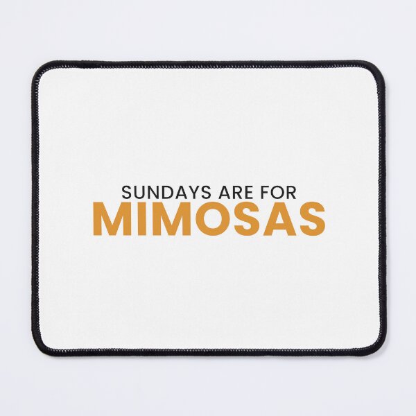 Item preview, Sundays Are For Mimosas Funny Brunch Tee designed and sold by 7Four1 Designs.