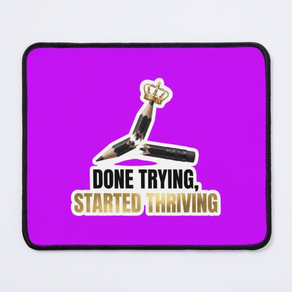 Item preview, Done Trying Started Thriving Gift – Broken Pencil Crown Illustration, Motivational Typography Art, Empowerment Graphic Design designed and sold by AbanoubStore.
