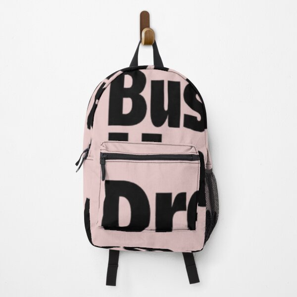 Item preview, Dream Busste Hard Bold Typography Motivational Meme designed and sold by Dream Weave Studio.