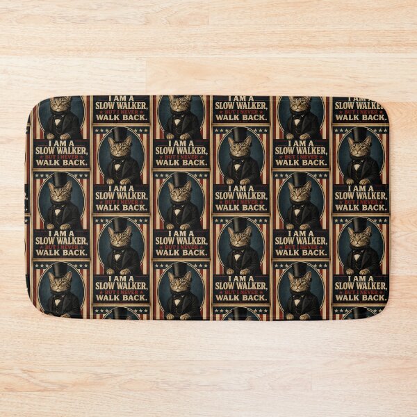 Item preview, Copy of I Am a Slow Walker But I Never Walk Back - Cat Abraham Lincoln Quote designed and sold by Donsean22.