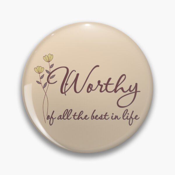 Item preview, Worthy of the Best - Cursive Floral Version designed and sold by TheThankfulTyne.