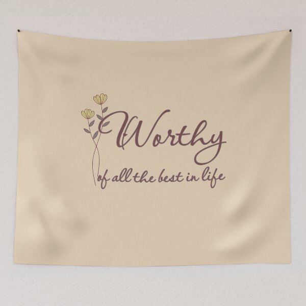 Item preview, Worthy of the Best - Cursive Floral Version designed and sold by TheThankfulTyne.