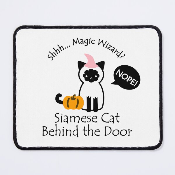 Item preview, Funny Siamese Cat Magic Wizard Behind the Door designed and sold by Na7nasColorShop.