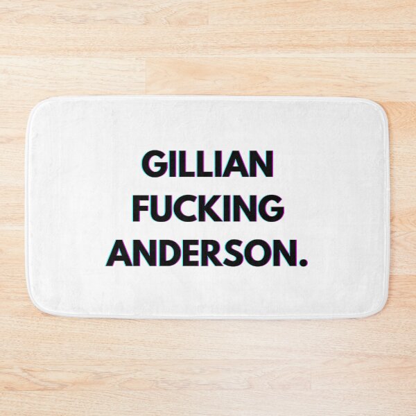 Item preview, Gillian Anderson, Gillian F*cking Anderson designed and sold by PopCultureAndStuff.