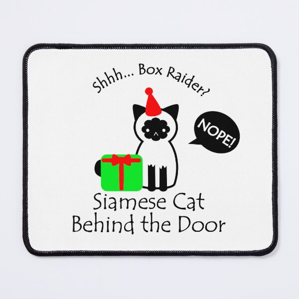 Item preview, Funny Siamese Cat Box Raider Behind the Door designed and sold by Na7nasColorShop.