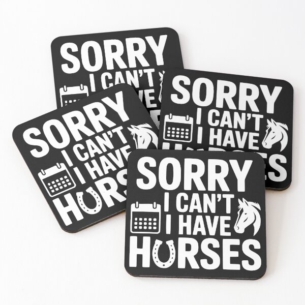 Item preview, Sorry I Cant I Have Horses designed and sold by theartfulaspie.